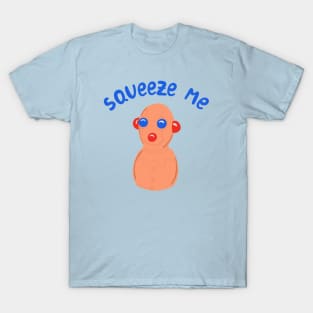 Squeeze Me - Clown Squeeze Doll Eyes Pop Out T-Shirt